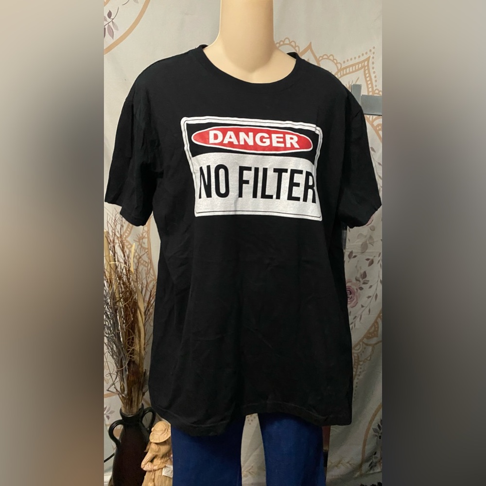 Black Graphic T-shirt “Danger No Filter” size Large by Tee Luv 100% Cotton